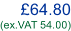 £64.80 (ex.VAT 54.00)