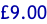 £9.00