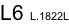 L6 L.1822L