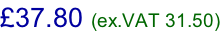 £37.80 (ex.VAT 31.50)