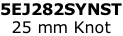 5EJ282SYNST 25 mm Knot