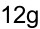 12g