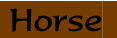 Horser