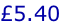 £5.40