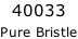 40033  Pure Bristle