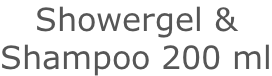 Showergel & Shampoo 200 ml