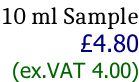 10 ml Sample £4.80 (ex.VAT 4.00)